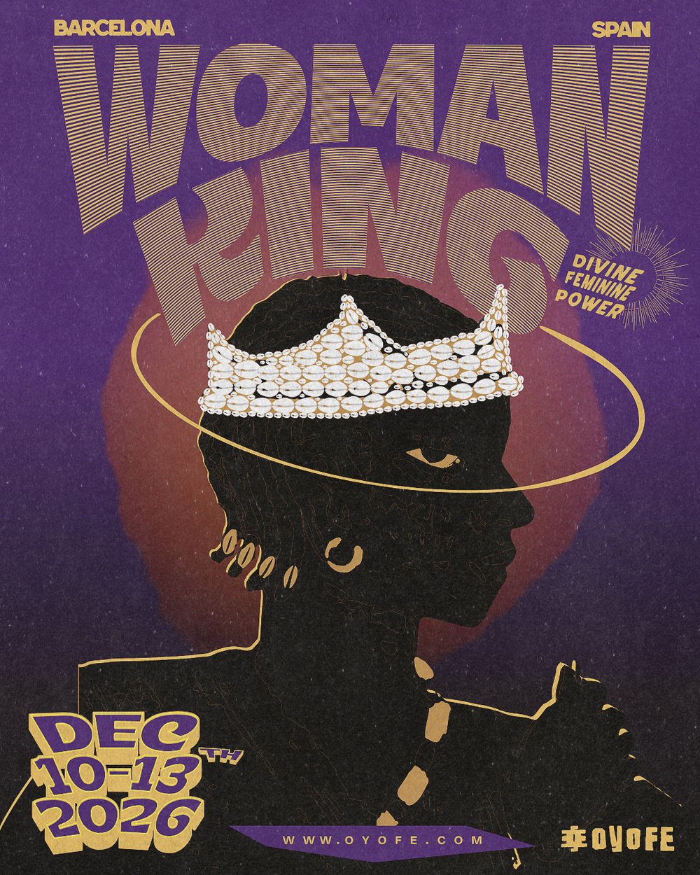 OYOFE Vol. 11 poster — Woman King. A crowned figure in profile against a purple field, Barcelona, December 10–13, 2026.